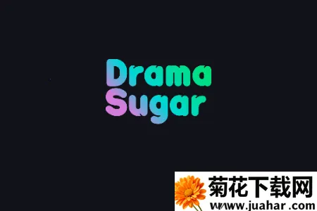 DramaSugar��׿���ֻ���